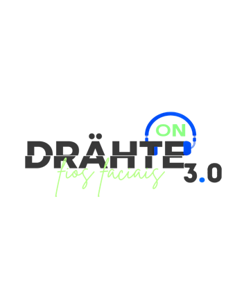 DRÄHTE ON 3.0